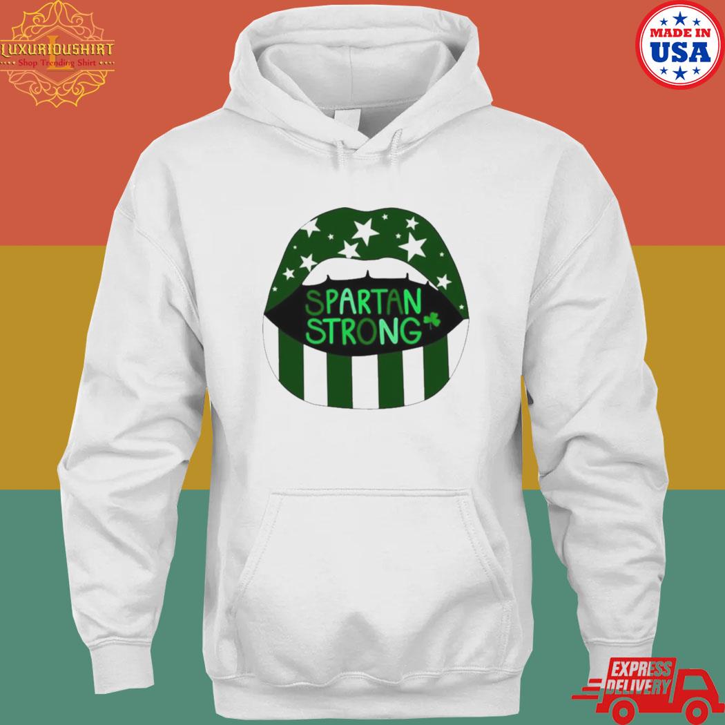 Official Spartan strong Michigan state university lips st patrick's day s hoodie