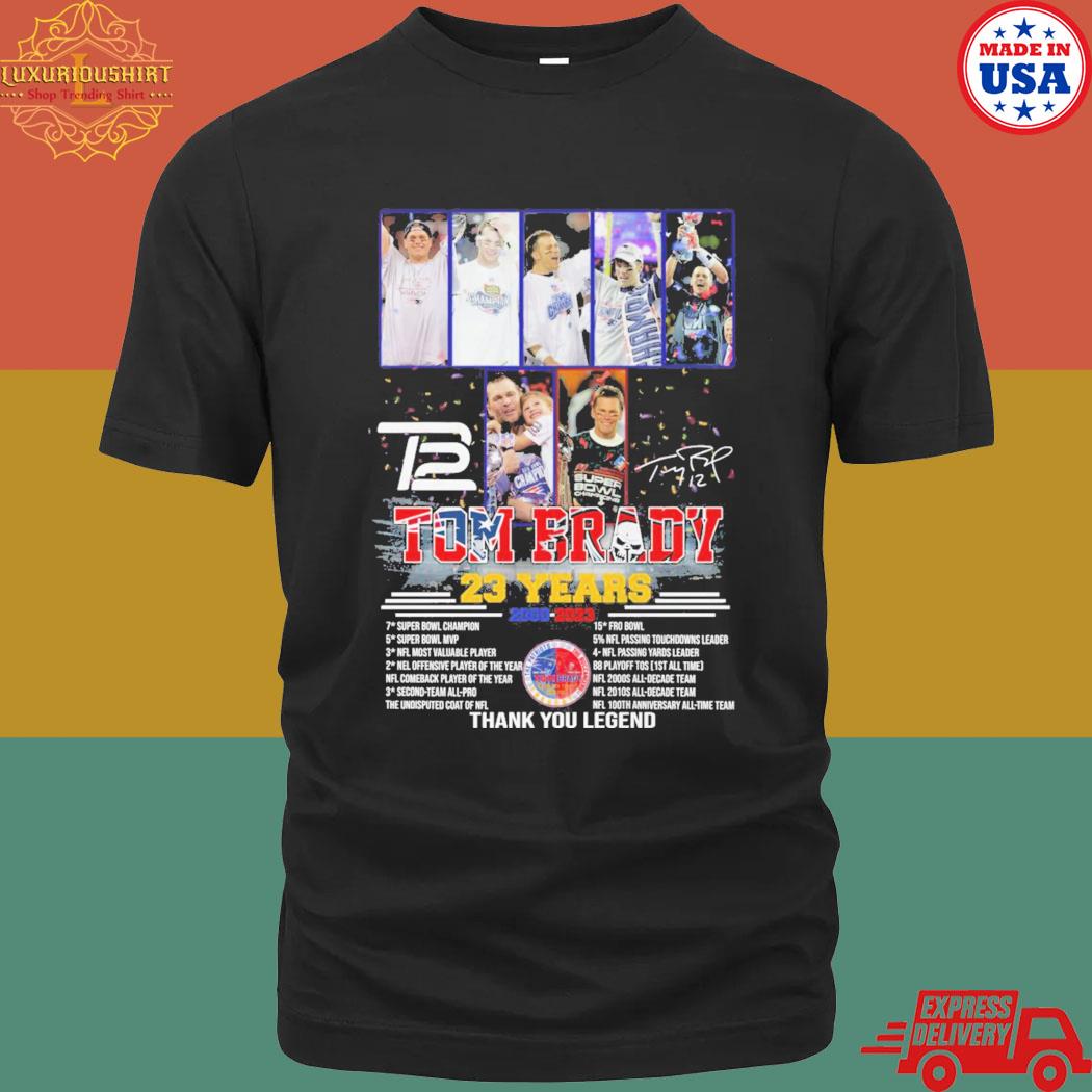 Official Tom Brady 23 Years 2000 2023 Thank You Legend Shirt
