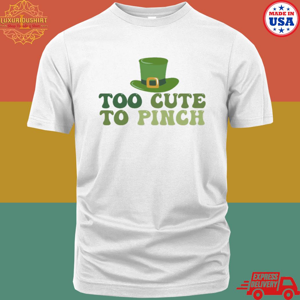 Official Too Cute To Pinch Lucky Blessed Shirt