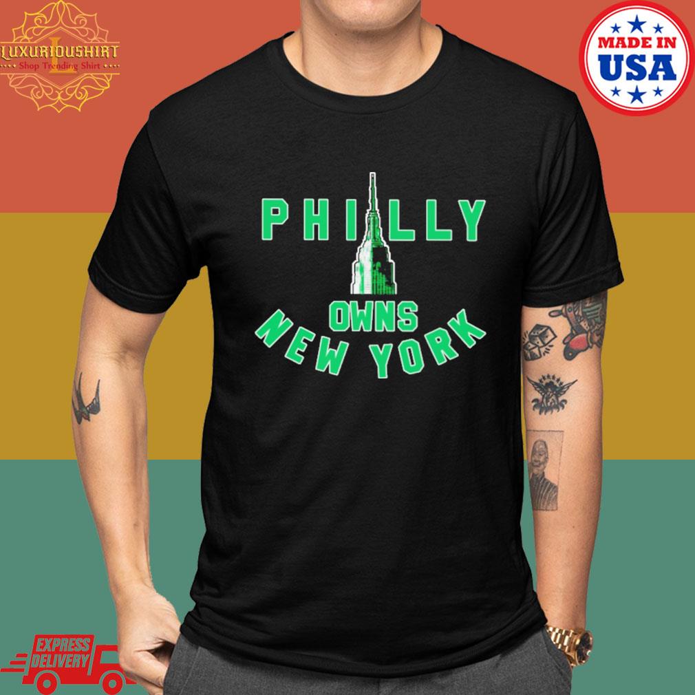 Philly Owns New York T-Shirt
