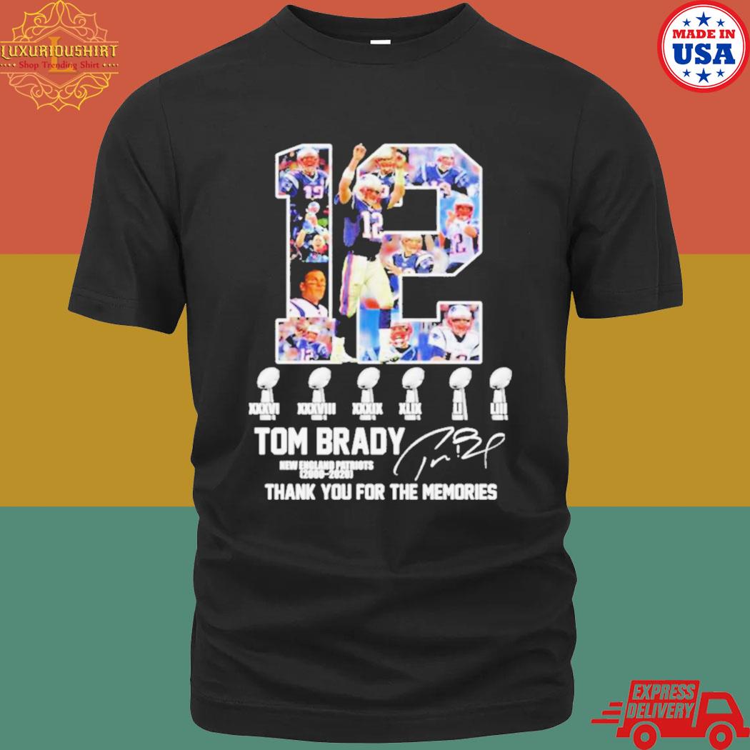 Tom Brady New England Patriots 2000 2020 6x Super Bowl Thank You For The Memories Signature Shirt