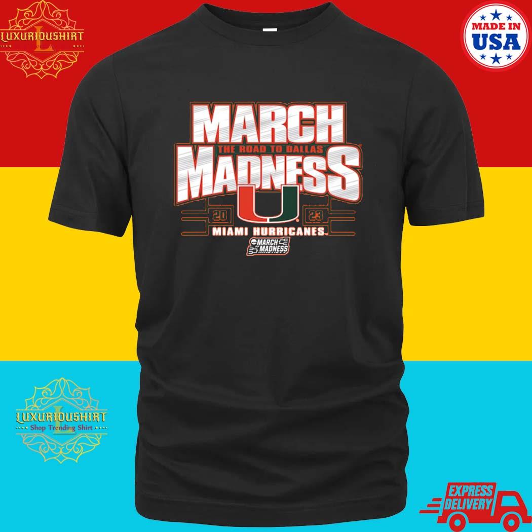 Miami Hurricanes 2023 NCAA Basketball The Road To Dallas March Madness Shirt