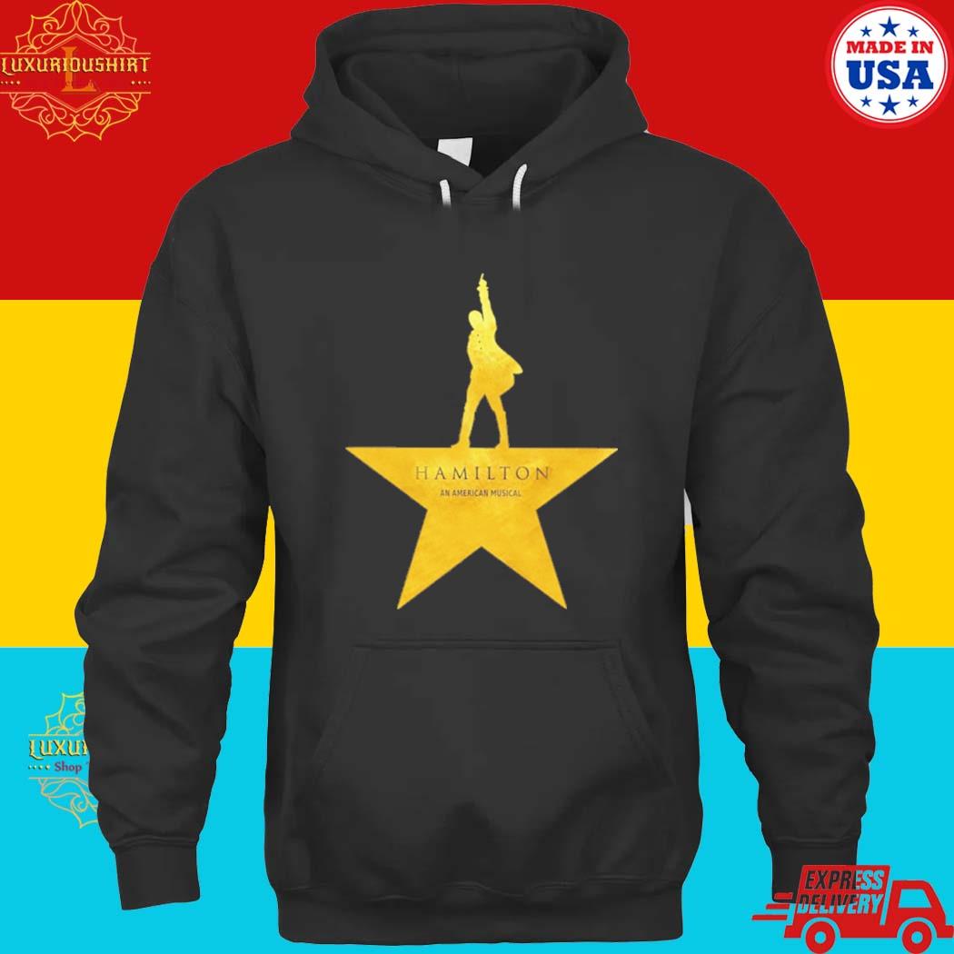 Official Hamilton An American Musical Shirt hoodie