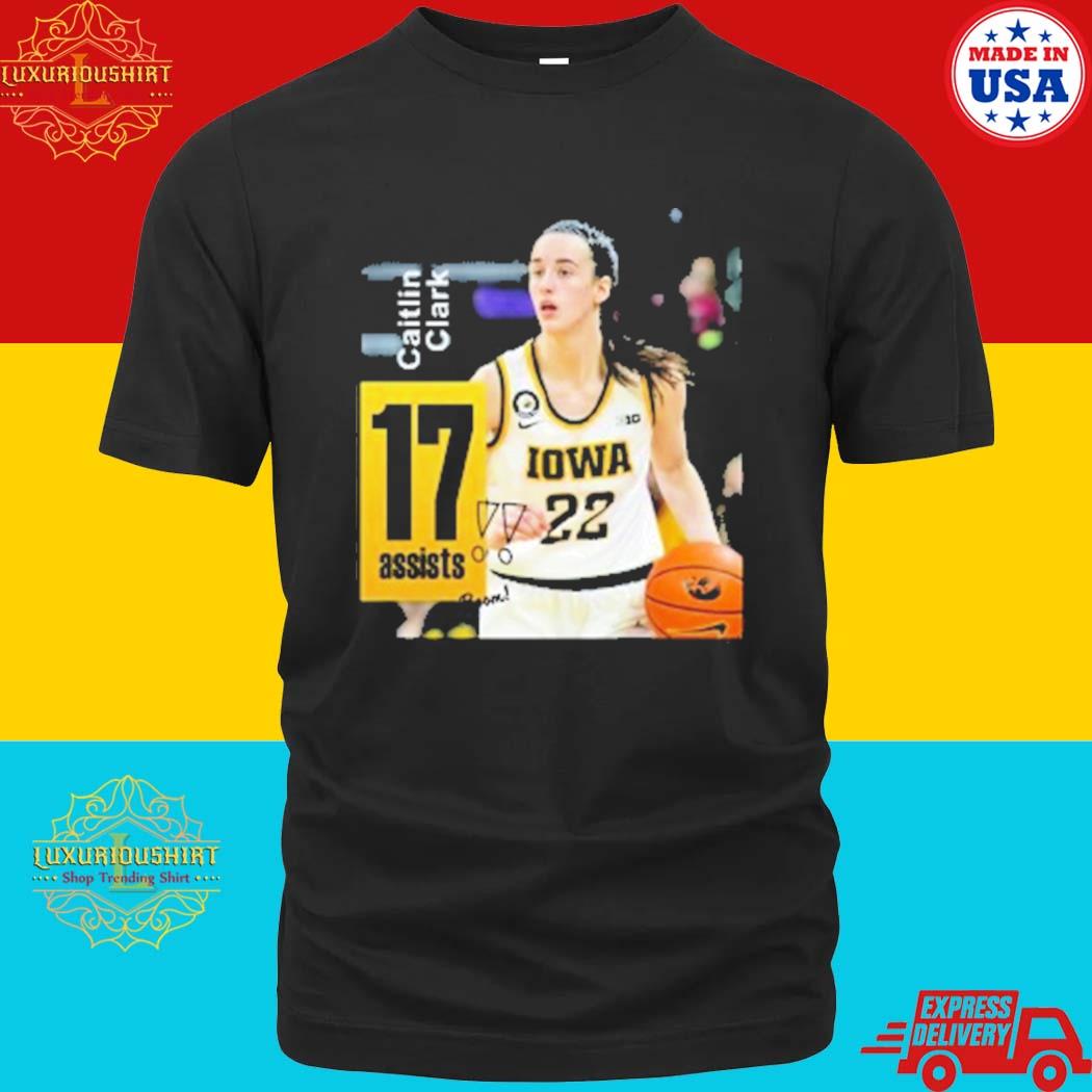 Official iowa Hawkeyes Caitlin Clark 17 Assists In The Big Ten Womens Basketball Tournament T-shirt