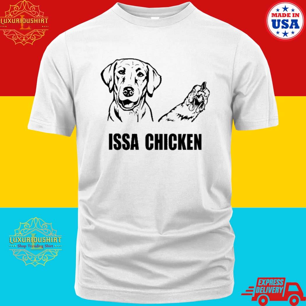 Official Issa Chicken T-shirt