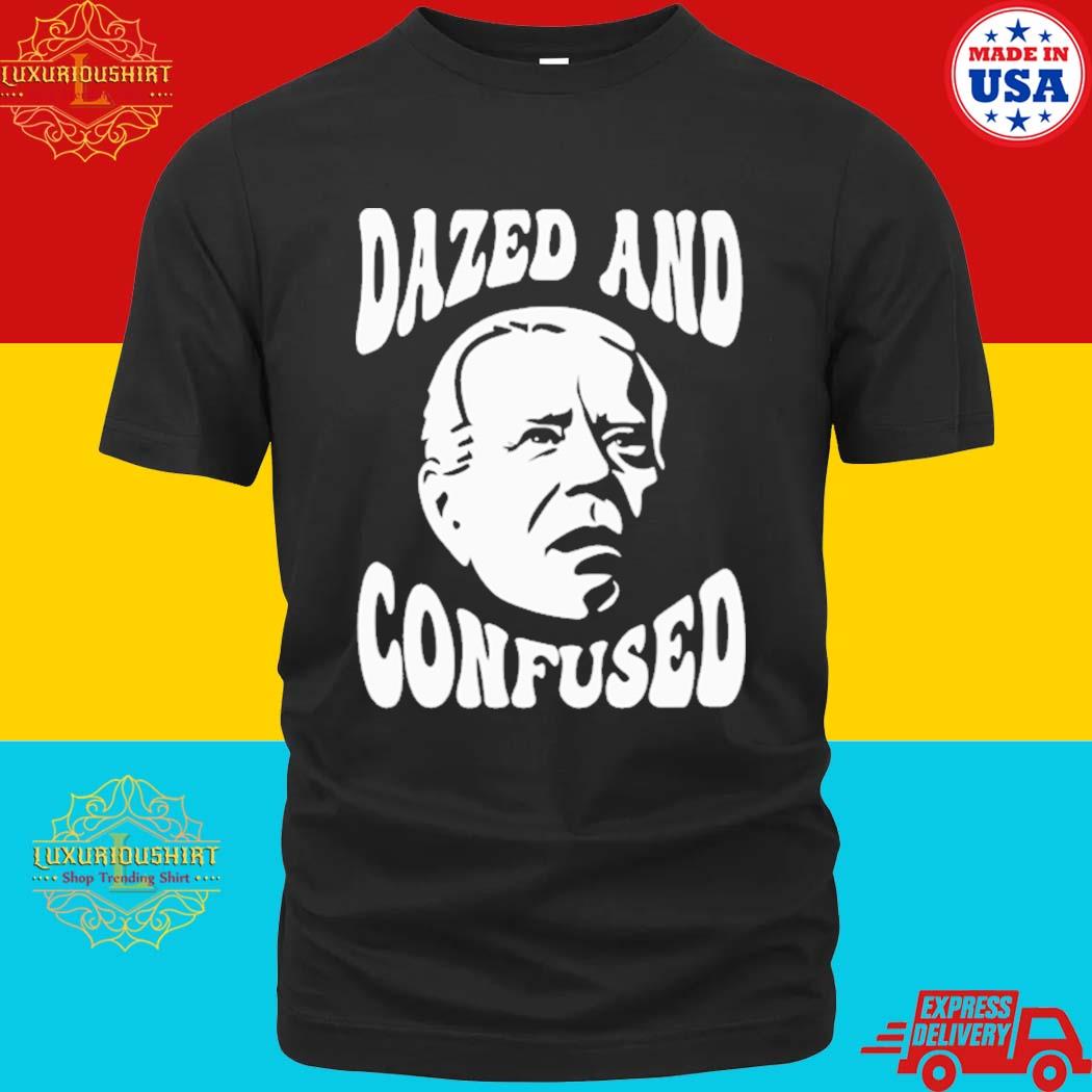 Official Joe Biden Dazed And Confused T-Shirt