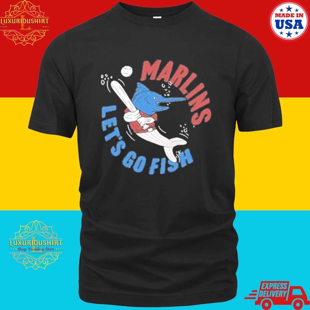 Official miami Marlins Let's Go Fish Shirt