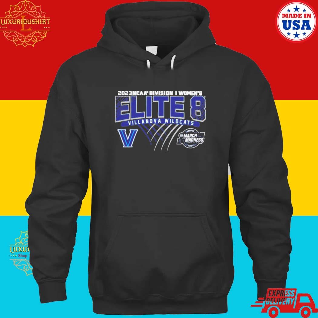 Official villanova Wildcats 2023 Ncaa Division I Women’s Basketball Elite Eight Shirt hoodie