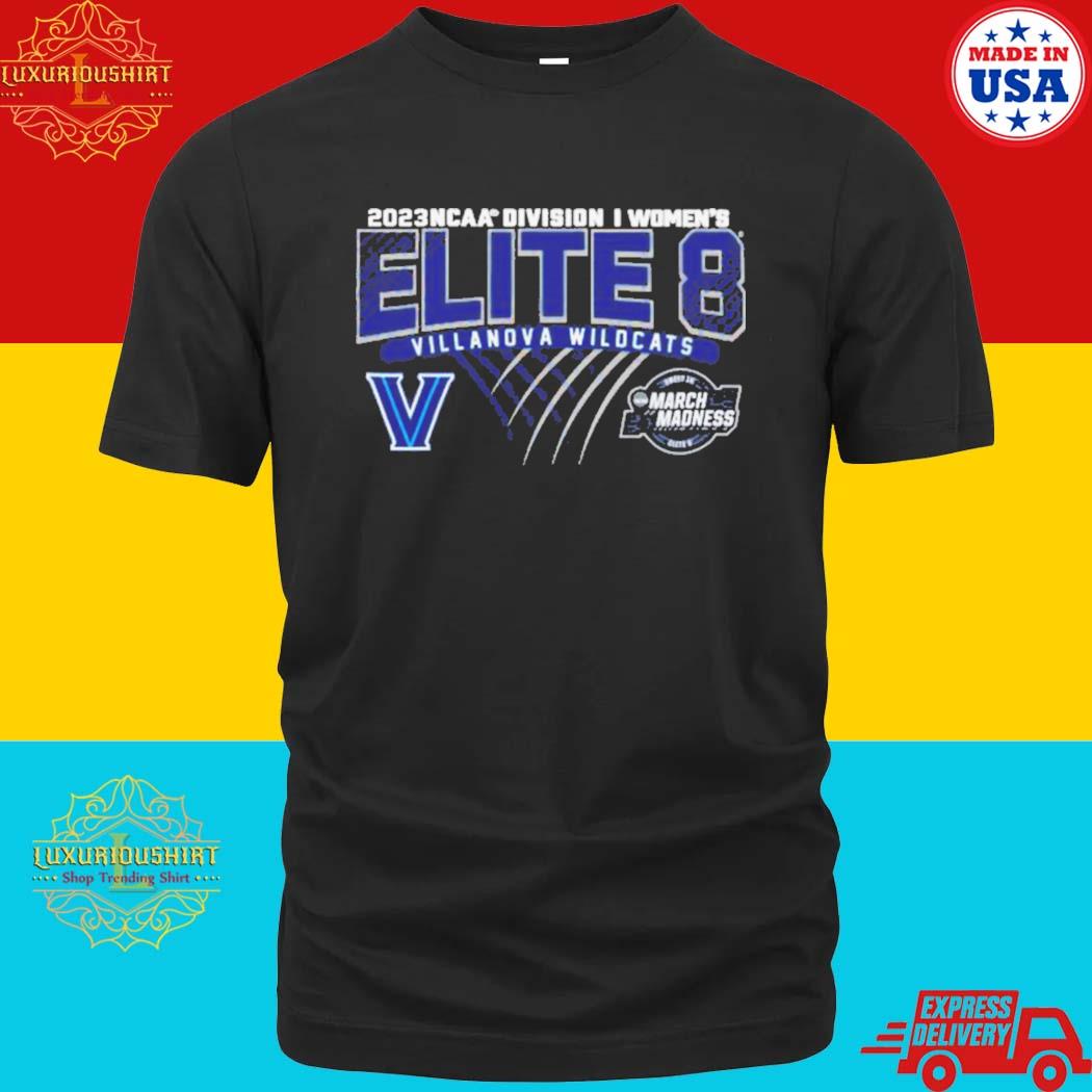 Official villanova Wildcats 2023 Ncaa Division I Women’s Basketball Elite Eight Shirt