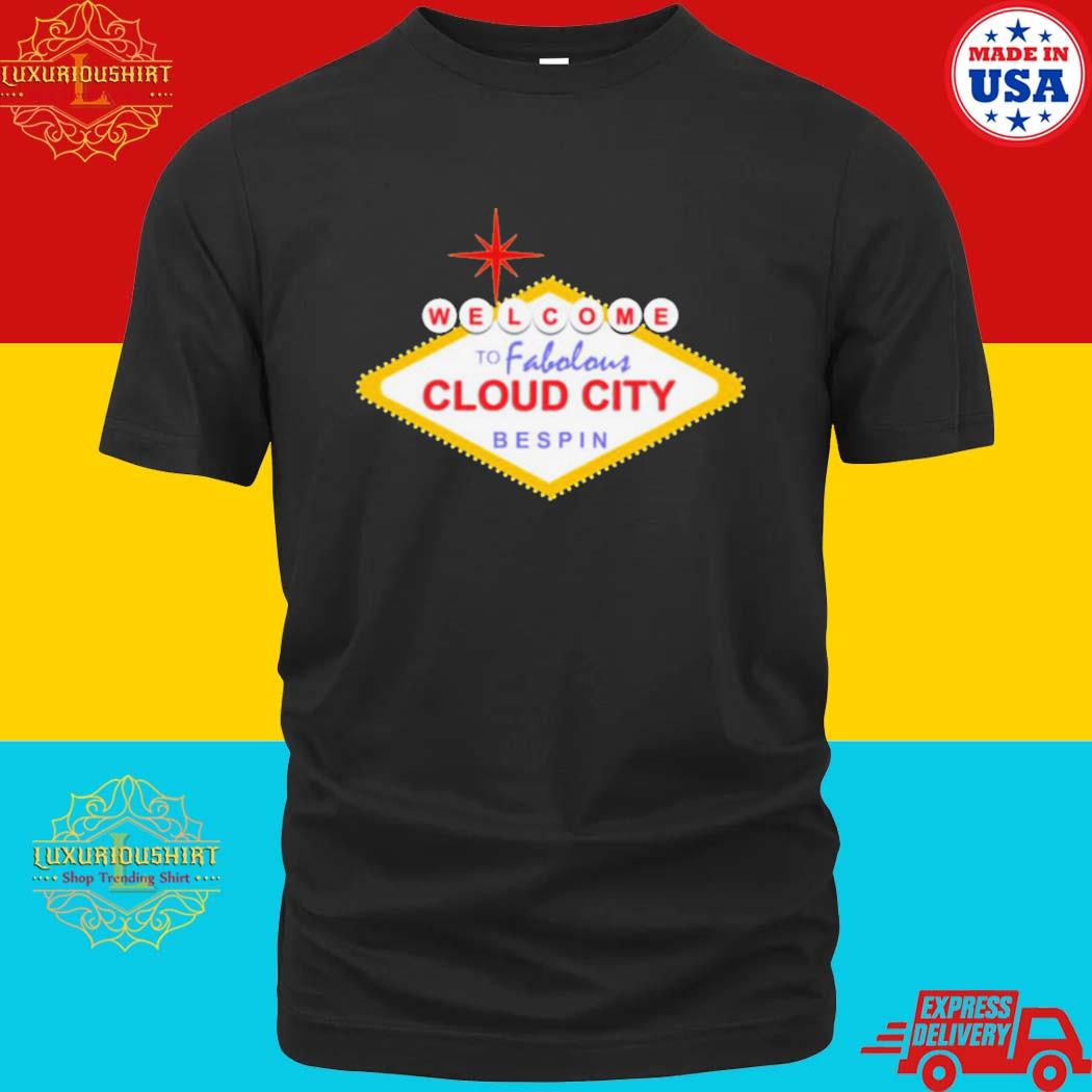 Official welcome To Cloud City Star Wars Shirt