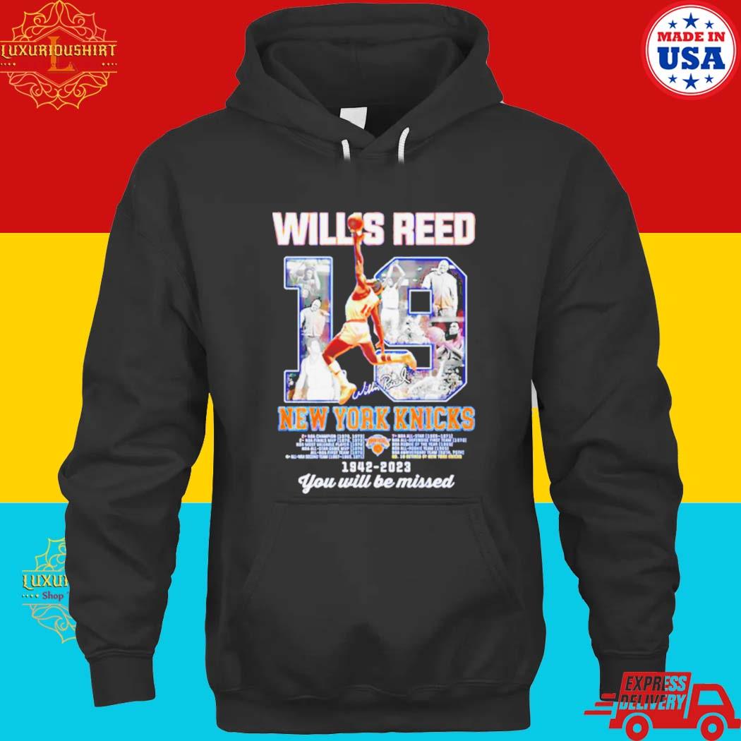 Official Willis Reed New York Knicks 1942 -2023 You Will Be Missed Signature T-s hoodie