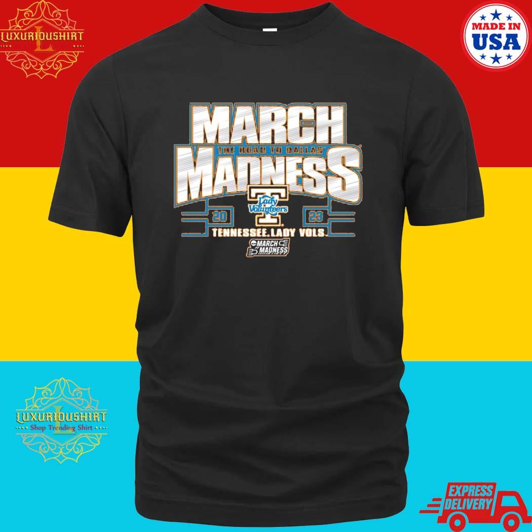 Tennessee Lady Vols 2023 NCAA Basketball The Road To Dallas March Madness Shirt