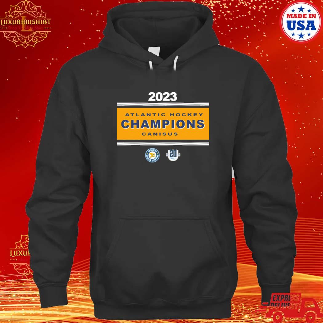 Official Canisius Golden Griffins Atlantic Hockey Champion 2023 Shirt hoodie