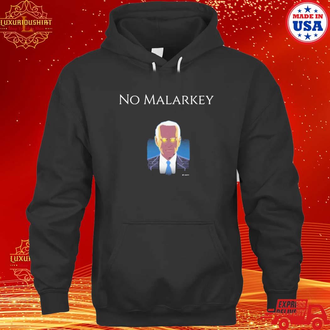 Official No Malarkey Dark Brandon T-Shirt hoodie