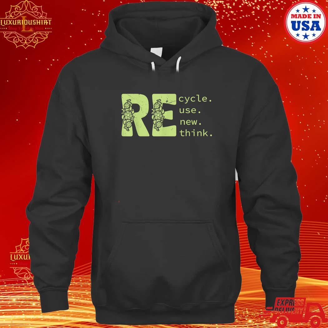 Luxurioushirt – Official Recycle Reuse Renew Rethink earth day 2023 T ...