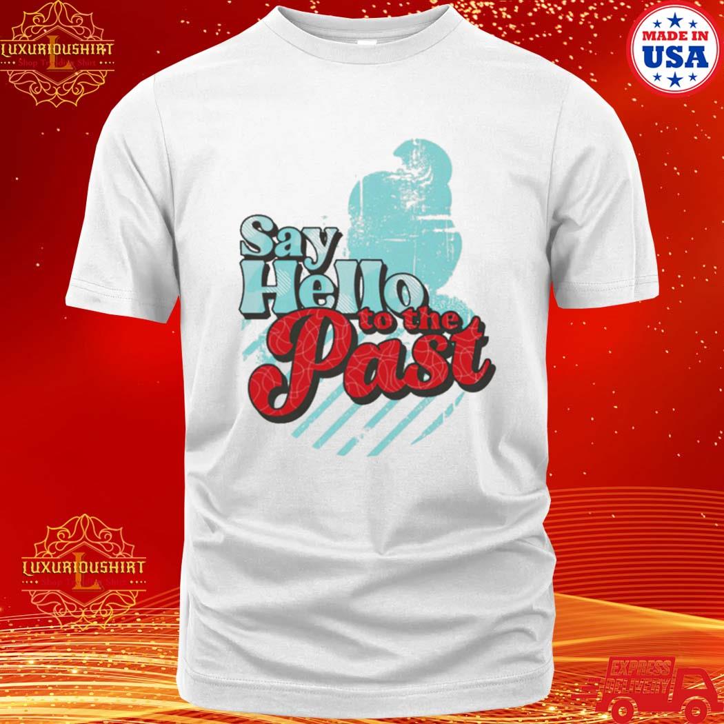 Official say Hello To The Past Frisch’s 75th T-shirt