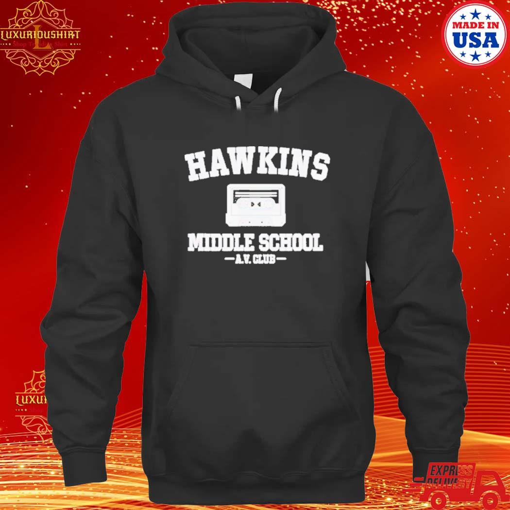 Official Hawkins Middle School Av Club Shirt hoodie