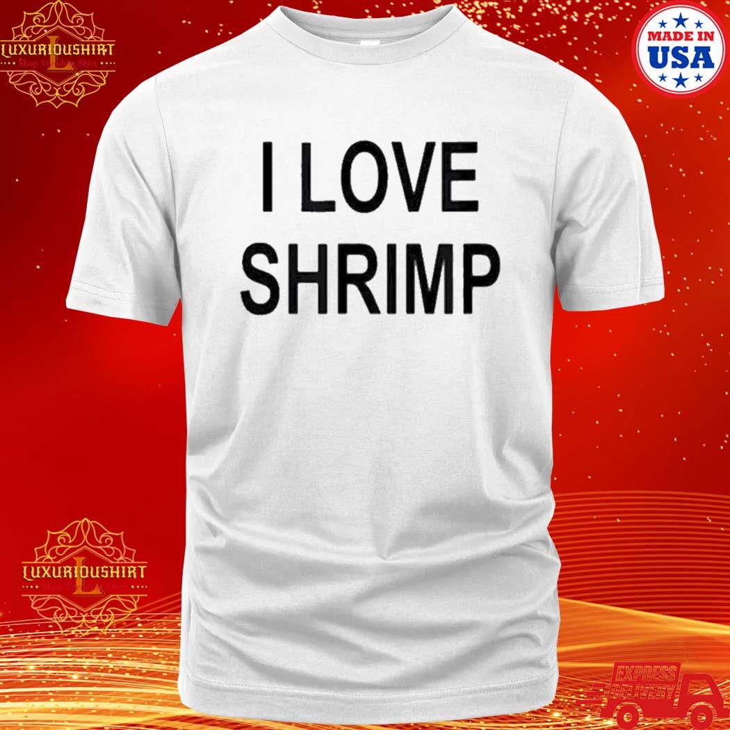 Official i Love Shrimp T-Shirt