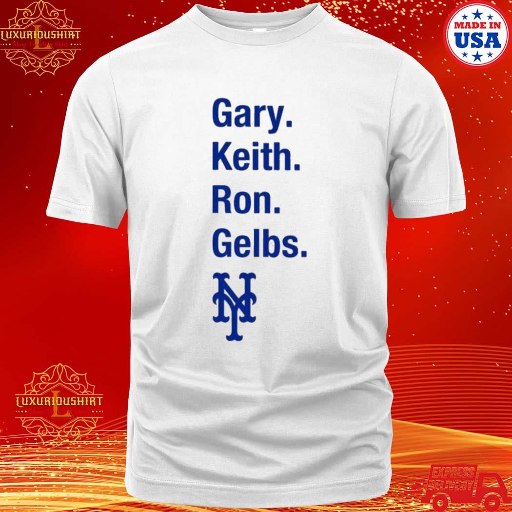 Official new York Mets Gary Keith Ron Gelbs Shirt