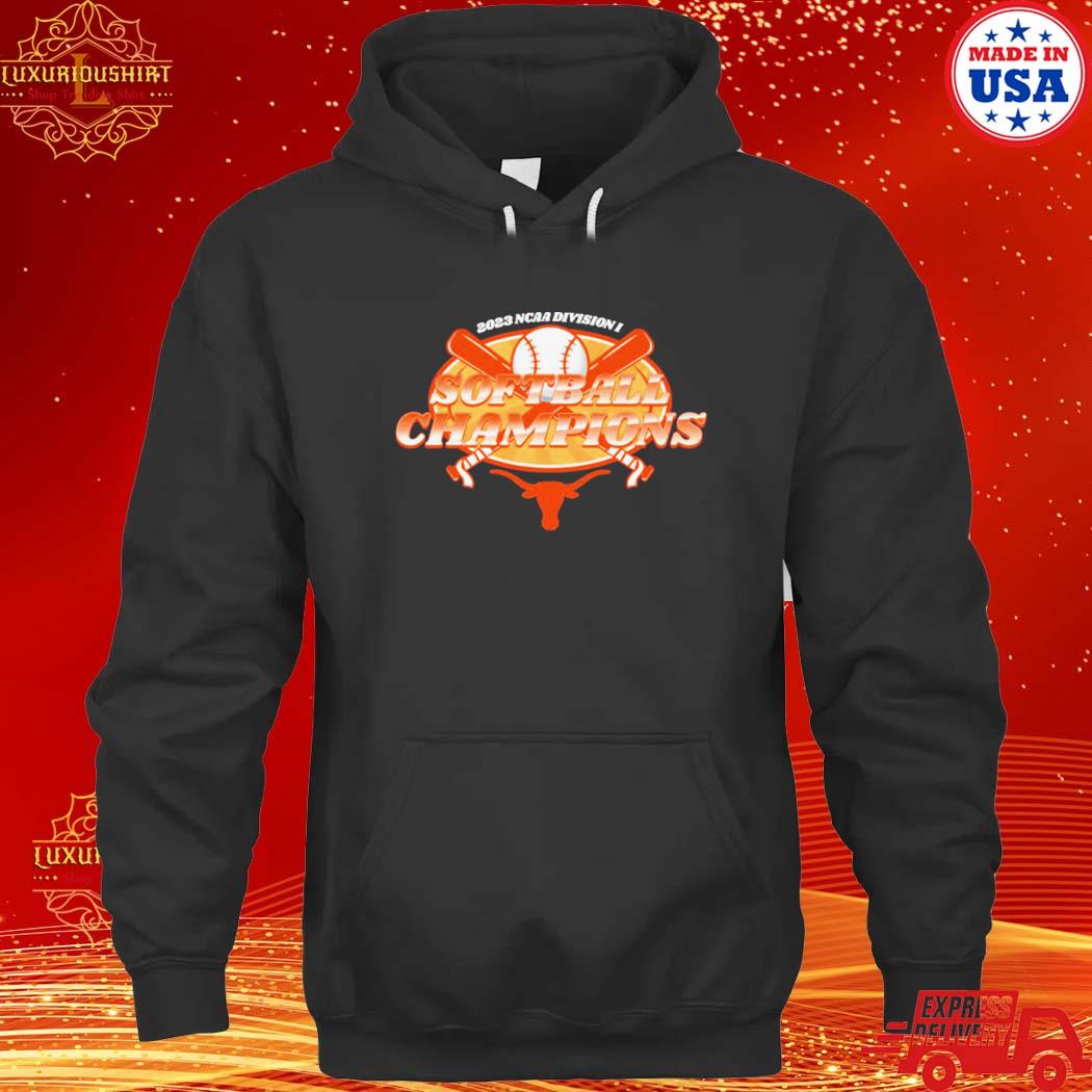 Official texas Longhorns 2023 NCAA Division I Softball Champions s hoodie