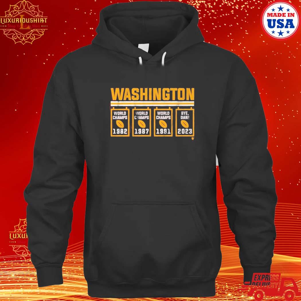 Official Washington Bye Dan Banners Shirt hoodie