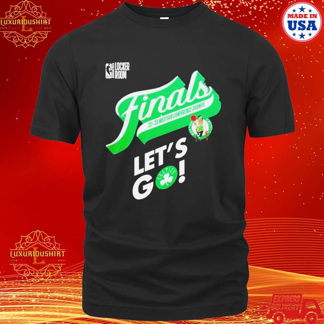 Official Boston Celtics Finals 2022-2023 Western Conference Champs Let’S Go Shirt