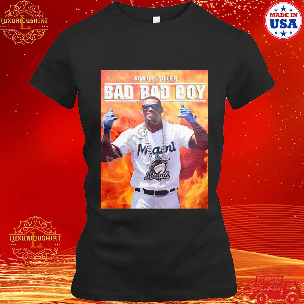 Official MiamI marlins jorge soler bad bad boy T shirt - Limotees