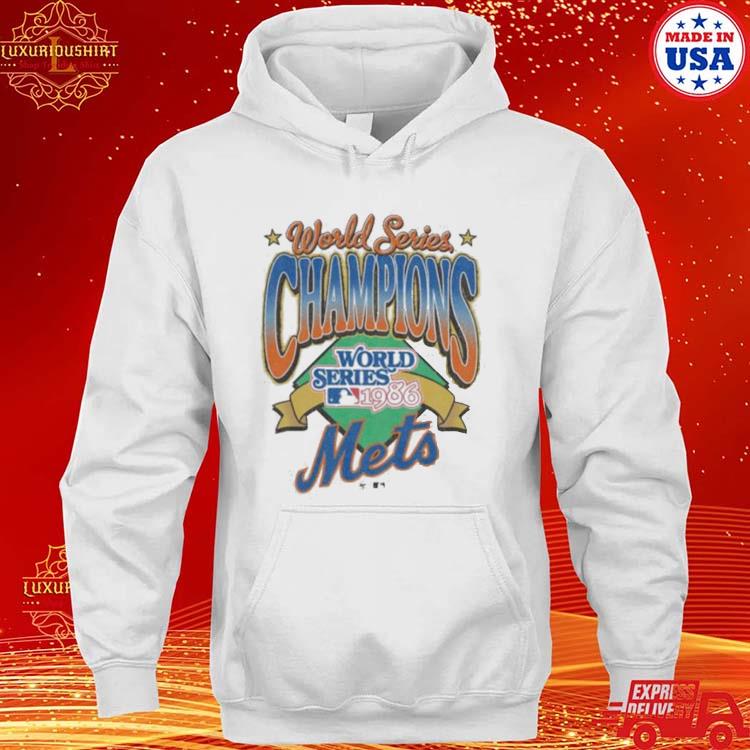 New York Mets 1986 World Series Champions shirt, hoodie, sweater, long  sleeve and tank top