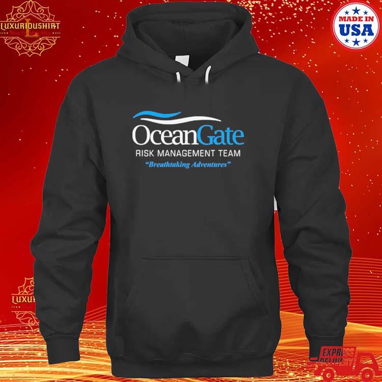 Official Oceangate Risk Management Team Breathtaking Adventures T-s hoodie