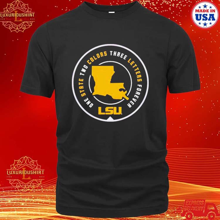 Official one State Colors Three Letters Forever Lsu T-shirt