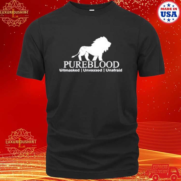 Official Pierre Poilievre Pureblood Unmasked Unvaxxed Unafraid Shirt