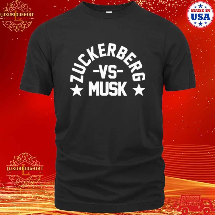 Official Zuckerberg Vs Musk Shirt