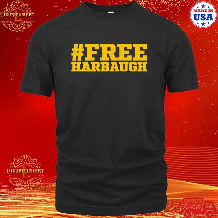 Wolverine Chronicle Free Harbaugh shirt