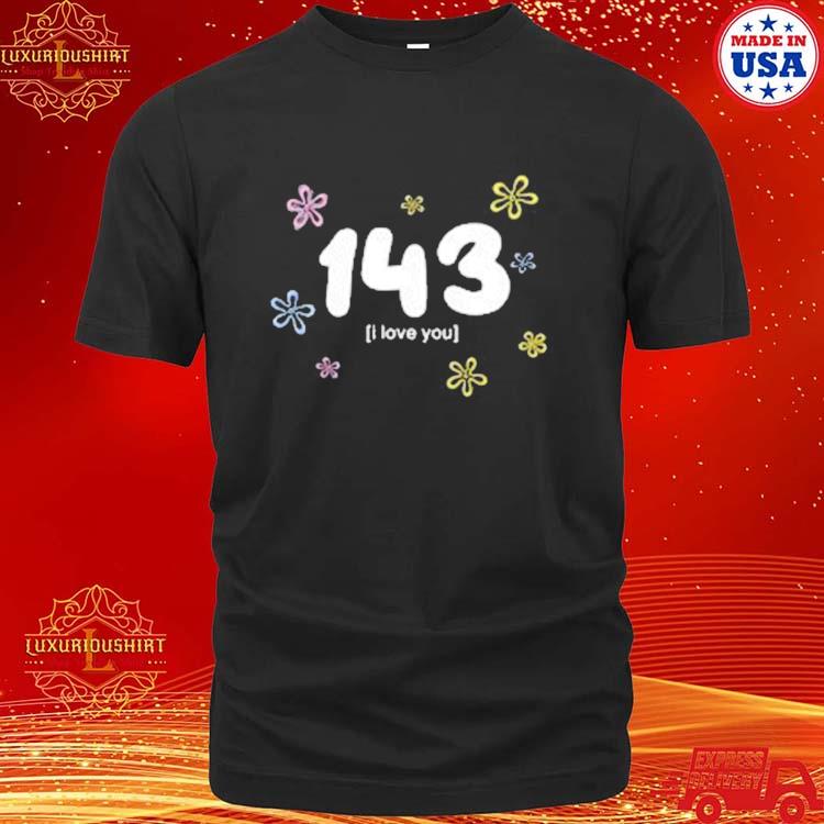Official 143 I Love You Pullover Shirt