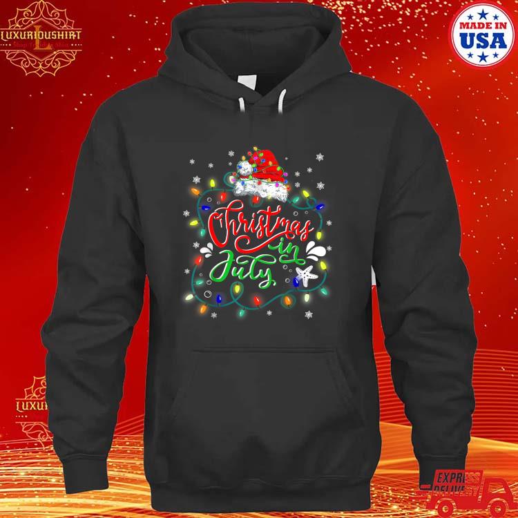 Official Christmas In July Lights Summer Xmas T-Shirt hoodie