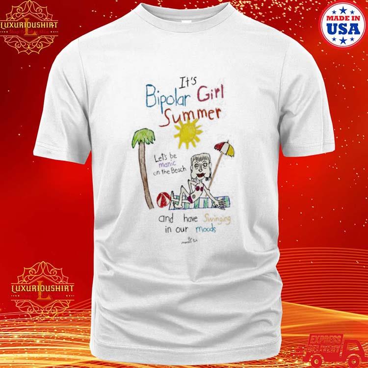 Official It's Bipolar Girl Summer And Have Swinging In Our Moods Shirt