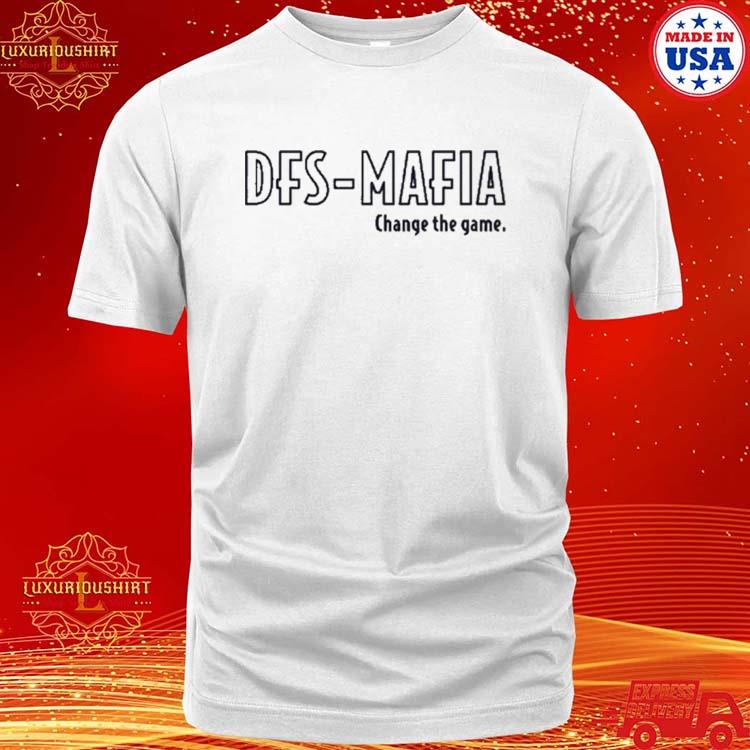 Official Dfs Mafia Change The Game Shirt