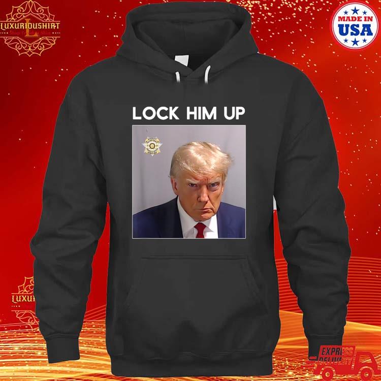 Official Donald Trump Mugshot Lock Him Up Trump Mug Shot T-Shirt hoodie