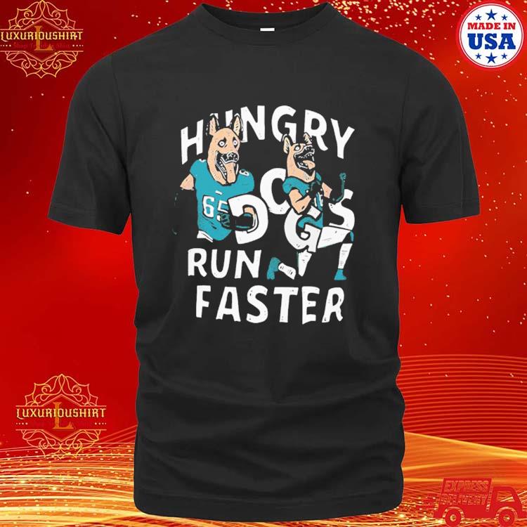 Official Lane Johnson And Chris Long Hungry Dogs Run Faster Shirt