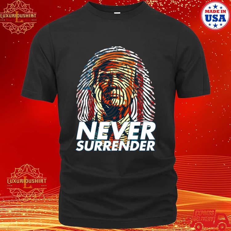 Official President Donald Trump 2024 Never Surrender Fingerprint USA T-Shirt