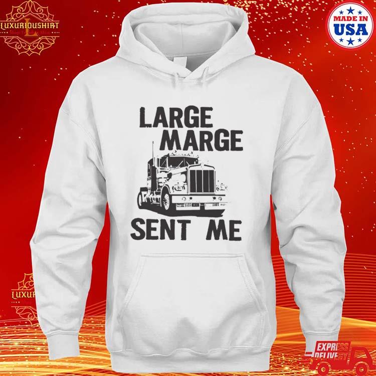 Official sent Me Pee Wee Herman Hannibal Large Marge s hoodie