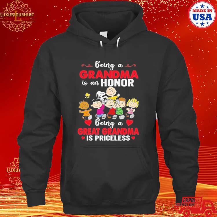 Official The Peanuts Characters Being A Grandma Is An Honor Being A Great Grandma Is Priceless T-s hoodie