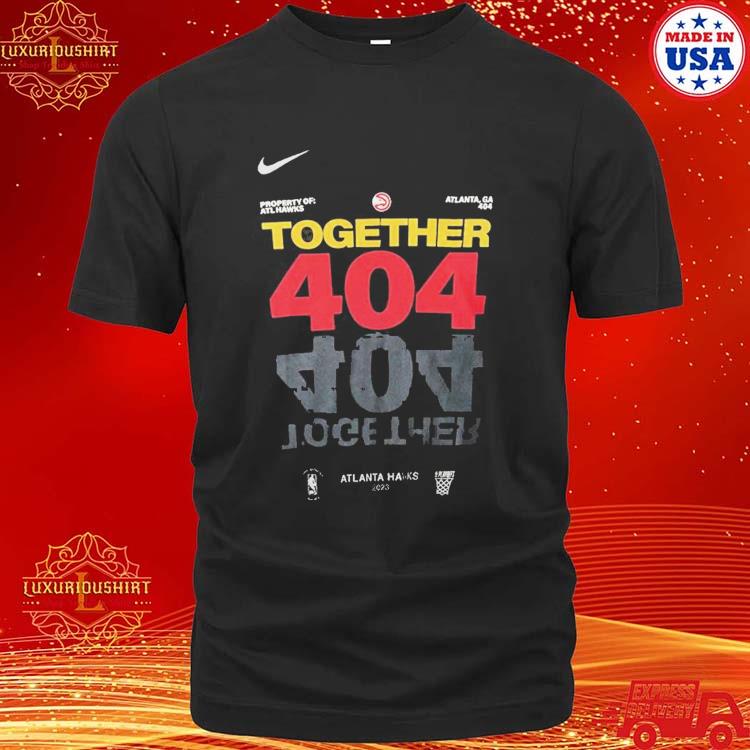 Official Atlanta Hawks Player Nike Together 404 2023 Nba Playoffs T-shirt