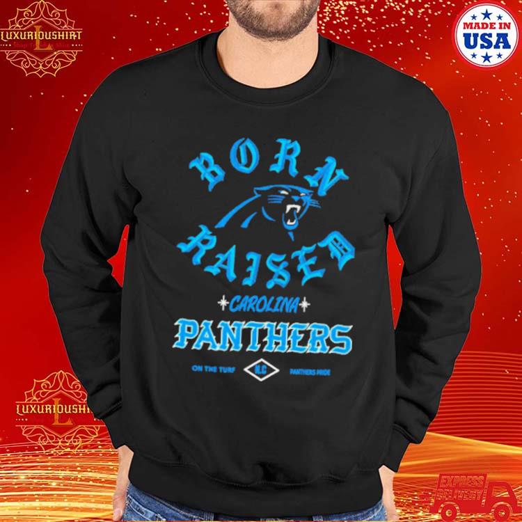 Original Born X Raised Carolina Panthers 2023 Shirt, hoodie