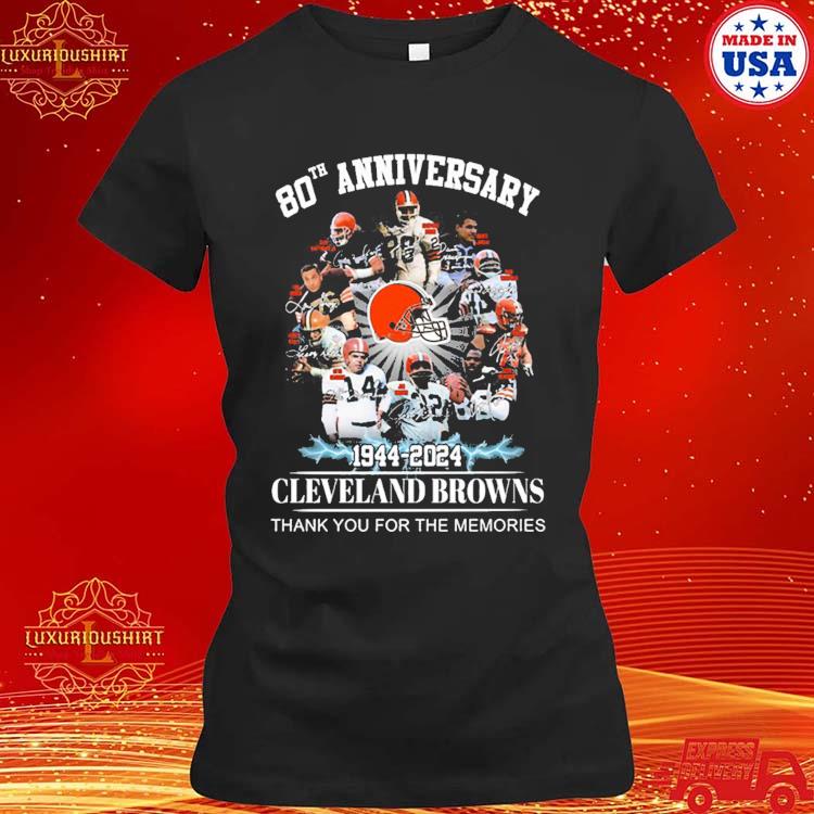 80th Anniversary 1944 – 2024 Cleveland Browns Thank You For The Memories  T-Shirt, hoodie, sweater, long sleeve and tank top