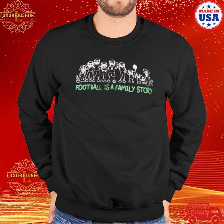 Official Football Is A Family Story Shirt Jason Kelce - Shibtee Clothing