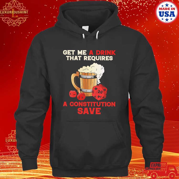 Official Get Me A Drink That Requires A Constitution Save Germany Beer 2023 T-s hoodie