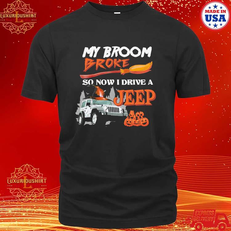 Official Jeep Witch My Broom Broke So Now I Drive A Jeep Pumpkins Halloween T-shirt