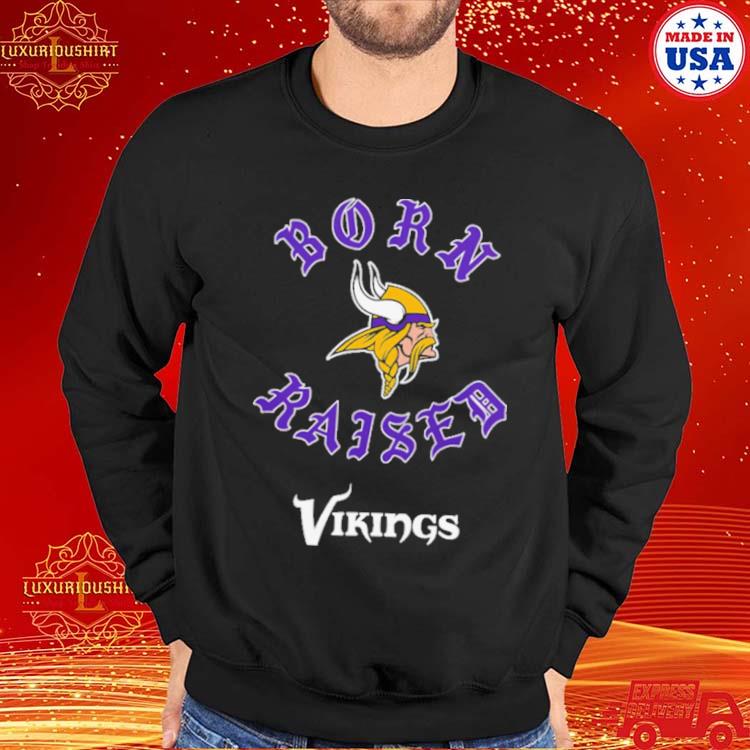 Minnesota Vikings Born X Raised Unisex T-shirt - Shibtee Clothing