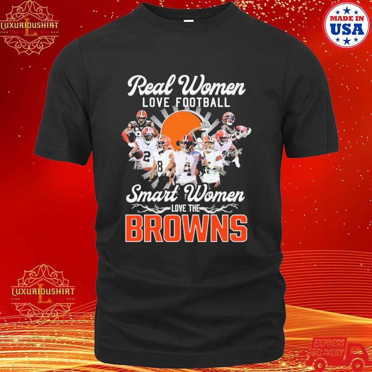 Real women love baseball smart women love the Cleveland Browns 2023 T-shirt  - REVER LAVIE